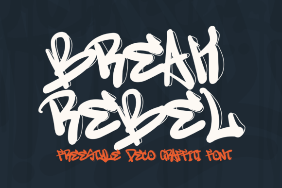 Break Rebel Typeface: Elevating Handmade Brand Identity