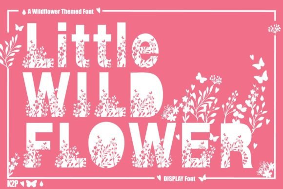 Little Wildflower: A Creative Font for Scroll-Stopping Visuals