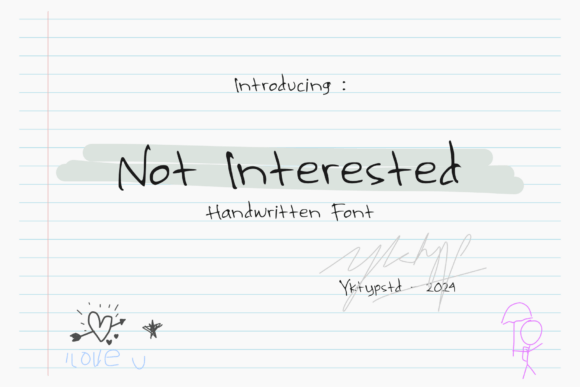 Notinterested: The Handwritten Typeface for Scroll-Stopping Social Graphics